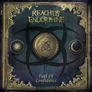 Reach Us Endorphine - Fuel Of Confidence (2013)