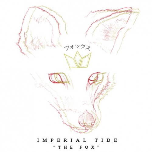 Imperial Tide - The Fox (Single) (2013)