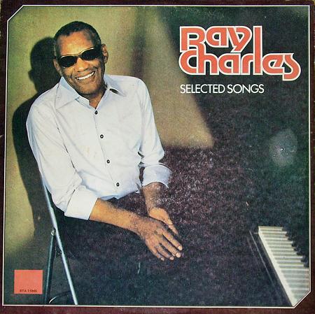 Ray Charles - SELECTED SONGS (1985), vinyl-rip