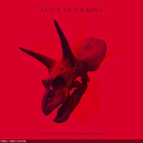 Alice In Chains - The Devil Put Dinosaurs Here (2013)