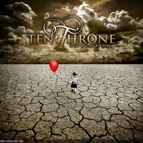 Ten Throne - Desolate Day (2012)