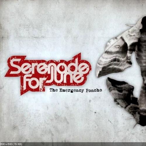 Serenade for June - The Emergency Poncho (2007)