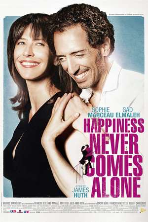 Happiness Never Comes Alone / Щастието никога не идва само (2012)