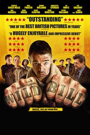 Wild Bill / Дивият Бил (2011)