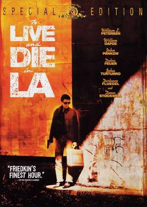To Live and Die in L.A. / Да живееш и умреш в Ел Ей (1985)