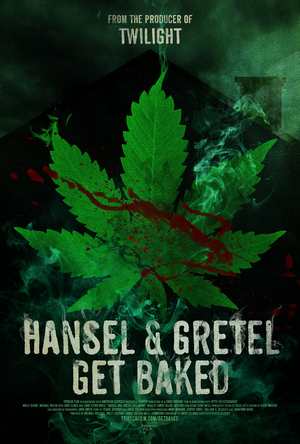 Hansel And Gretel Get Baked / Хензел и Гретел напушени (2013)