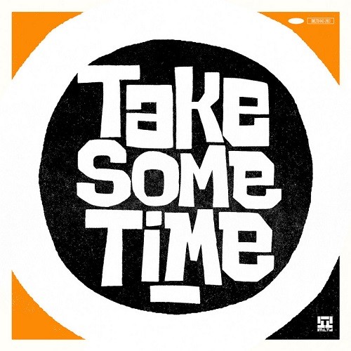 Take Some Time (2013)