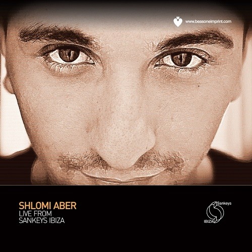 Shlomi Aber Live From Sankeys Ibiza (2013)