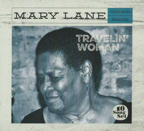 Mary Lane - Travelin' Woman (2019) [lossless]