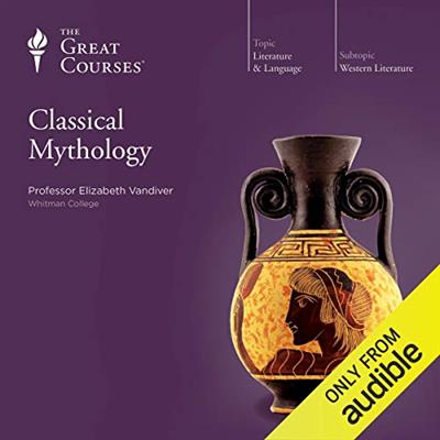 Classical Mythology [Audiobook]